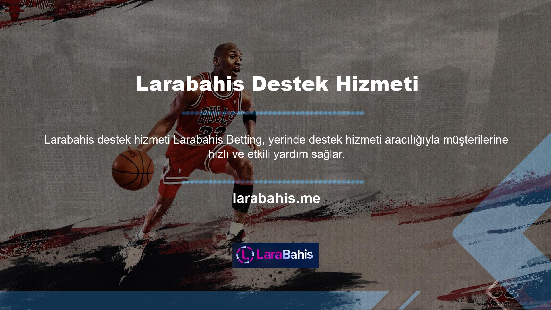 Larabahis Bahis Ofisi, web sitesi ve mobil uygulaması aracılığıyla canlı yardım sunarak bu bölümdeki kullanıcı sorularına anında yanıt veriyorLarabahis, bilgili personele ve gerçek zamanlı yardıma sahip benzersiz bir web sitesidir